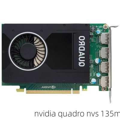 nvidia quadro nvs 135m