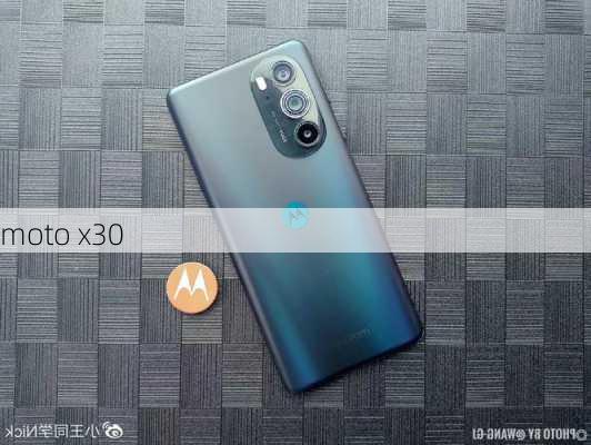 moto x30