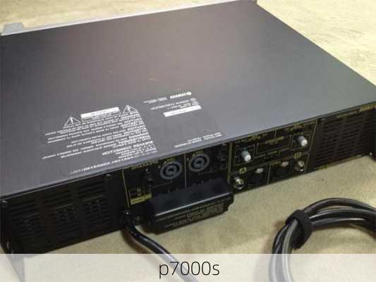 p7000s