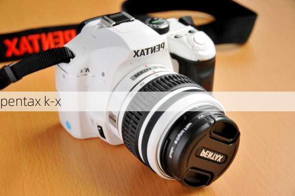 pentax k-x