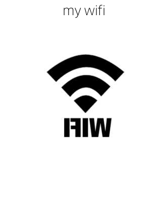 my wifi