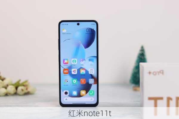 红米note11t