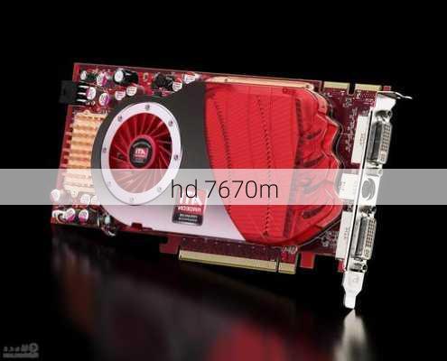 hd 7670m