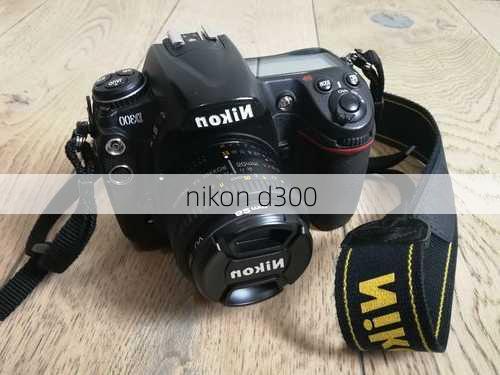 nikon d300