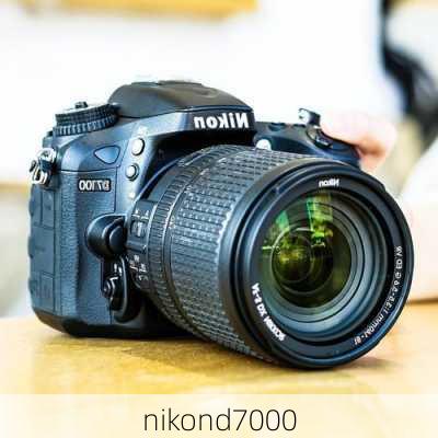 nikond7000