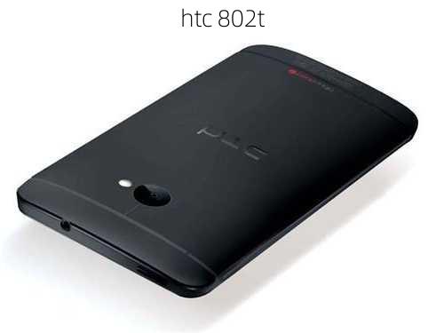 htc 802t