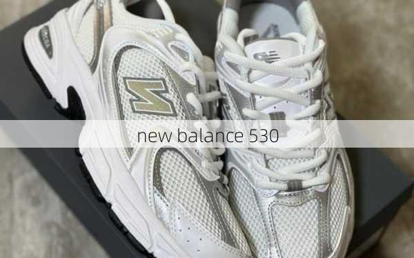 new balance 530