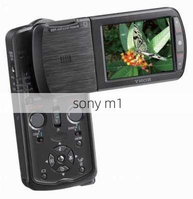 sony m1