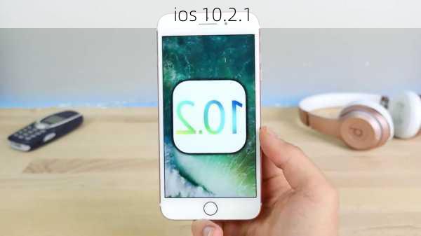 ios 10.2.1