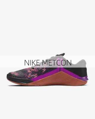 NIKE METCON