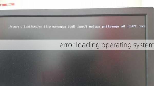 error loading operating system