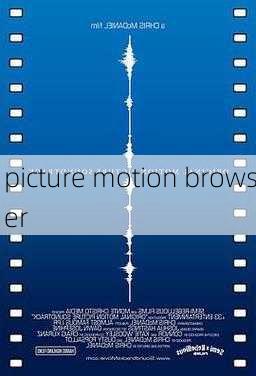 picture motion browser